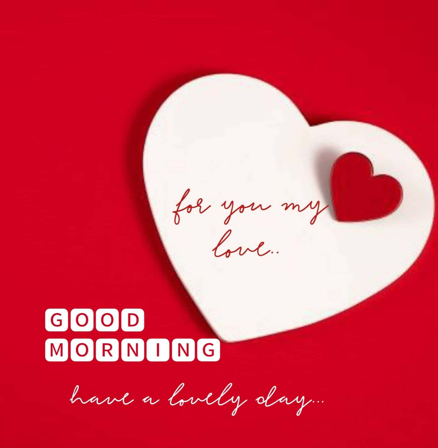 Buenos Días Mi Amor Mensaje de Corazón Fondos de pantalla