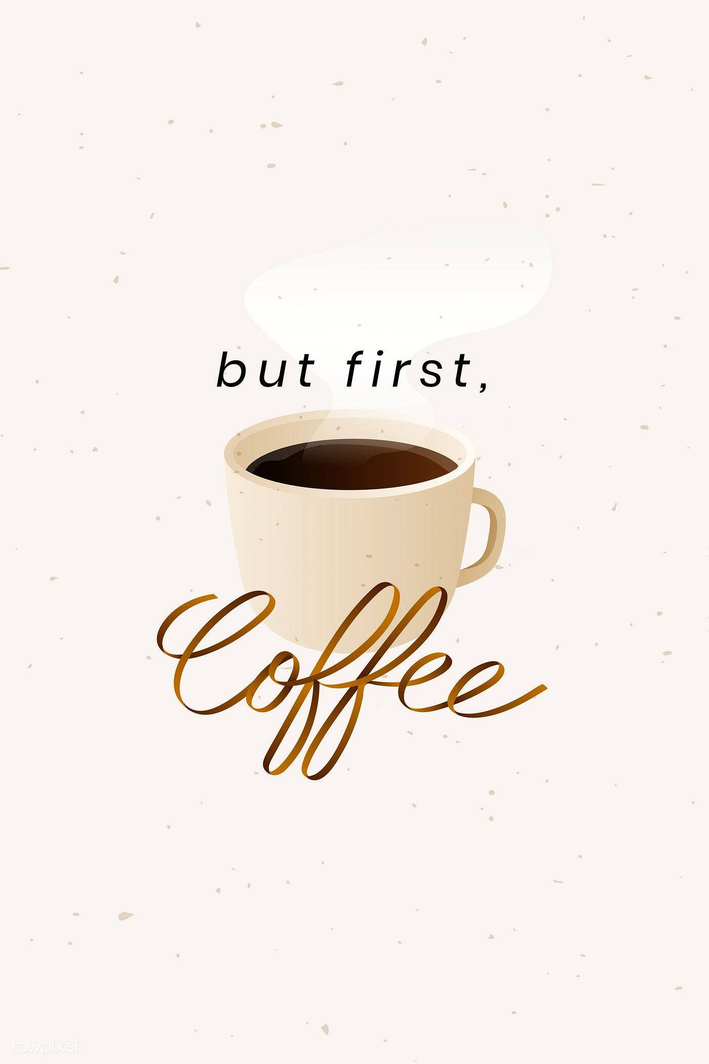 But First Coffee Lindo iPhone Fondos de pantalla