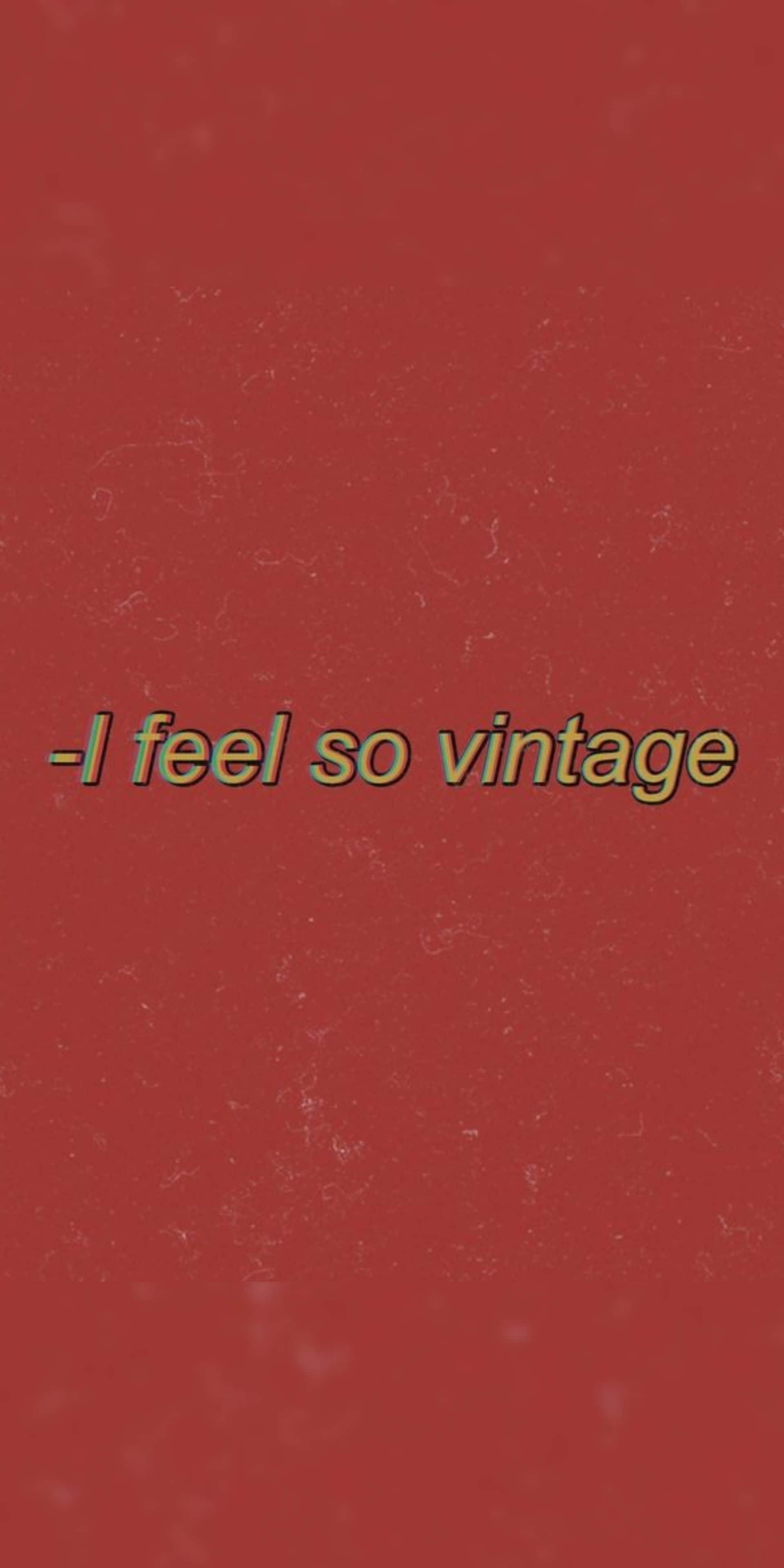 Estética Roja Tumblr Me Siento Tan Vintage Fondos de pantalla