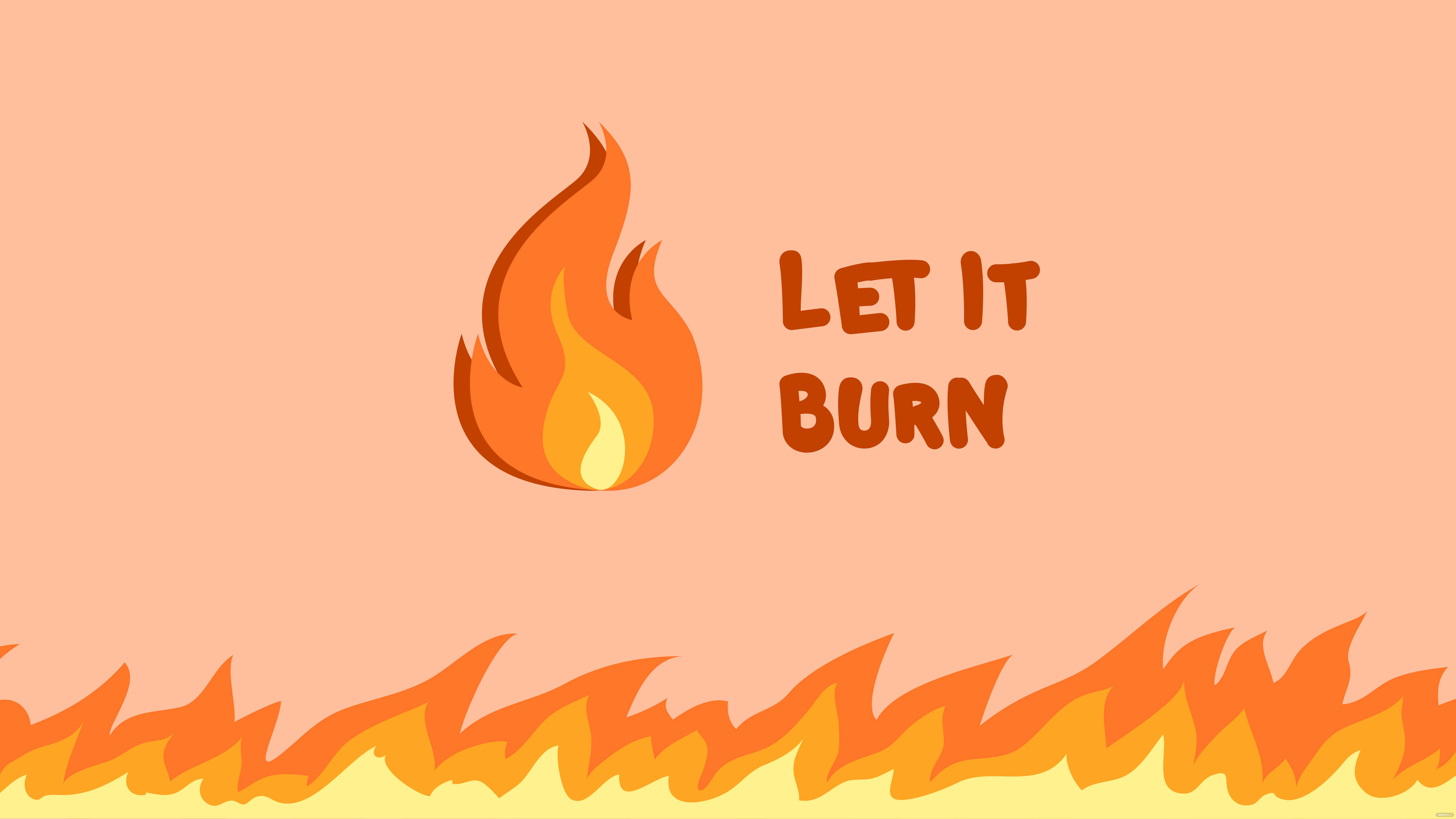 Fondo de Arte Digital Naranja "Let It Burn" Fondos de pantalla