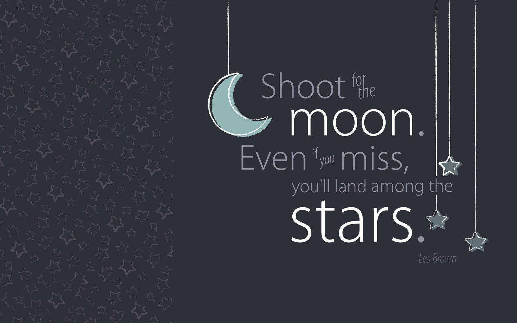 Fondo de escritorio con cita de la luna y las estrellas Fondos de pantalla