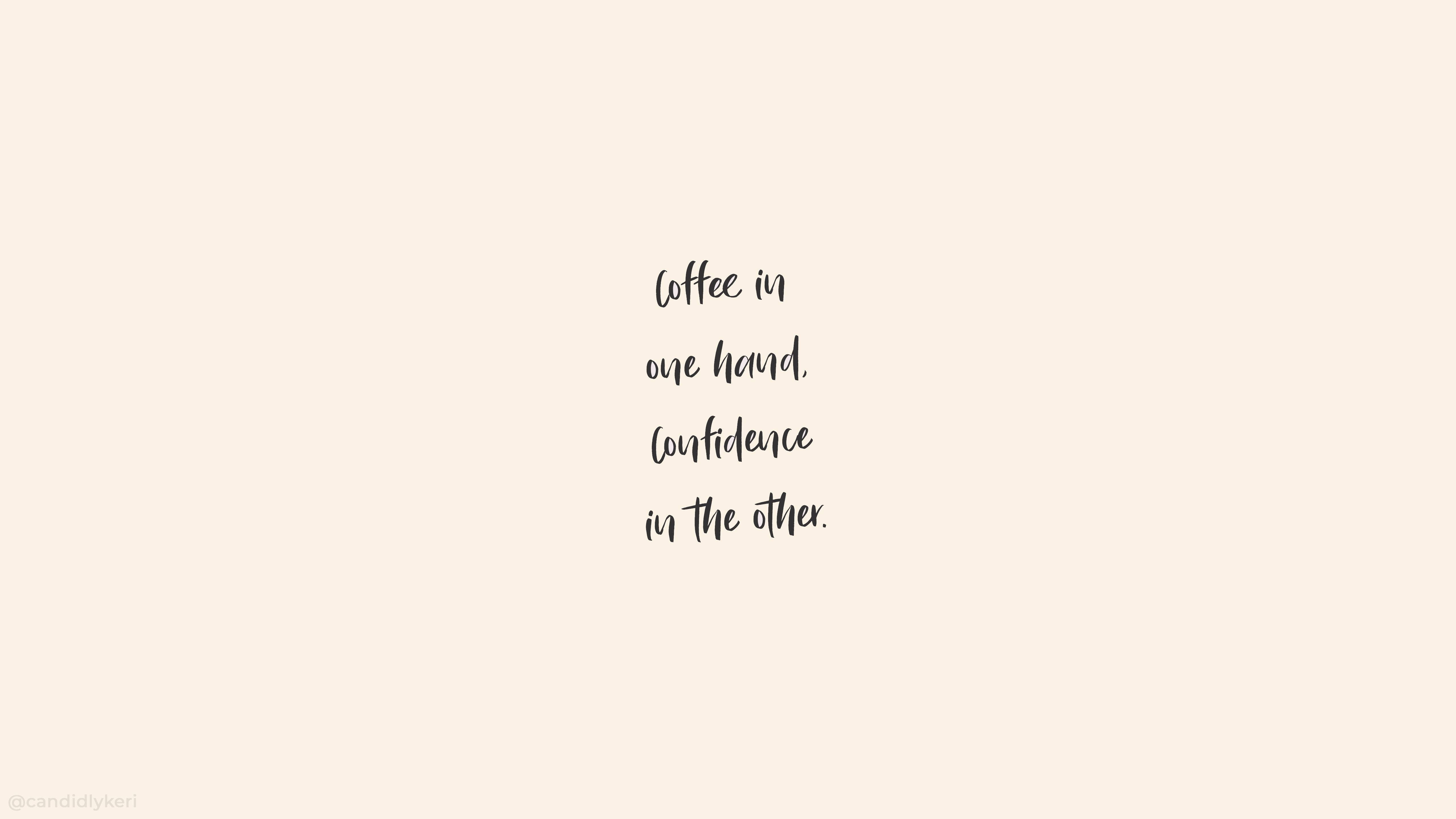 Frases lindas sobre café y confianza Fondos de pantalla