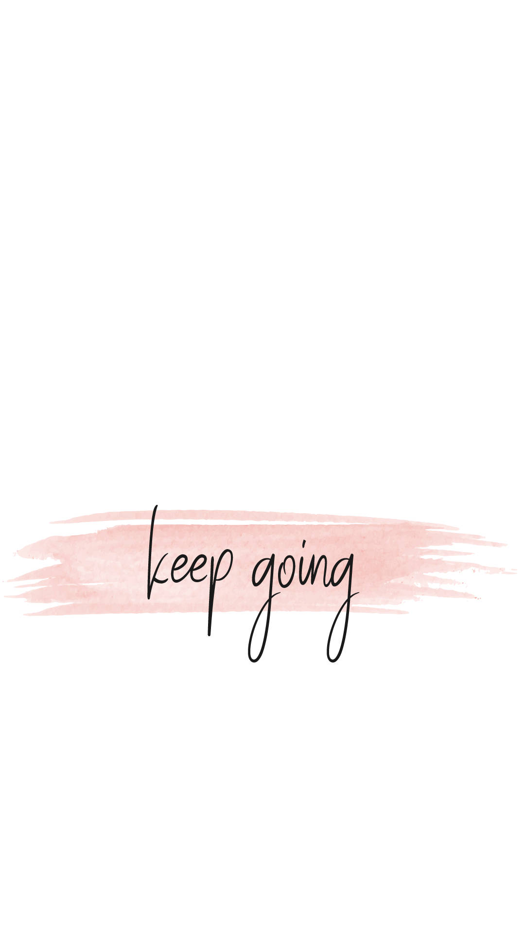 Keep Going Cita Linda Fondos de pantalla