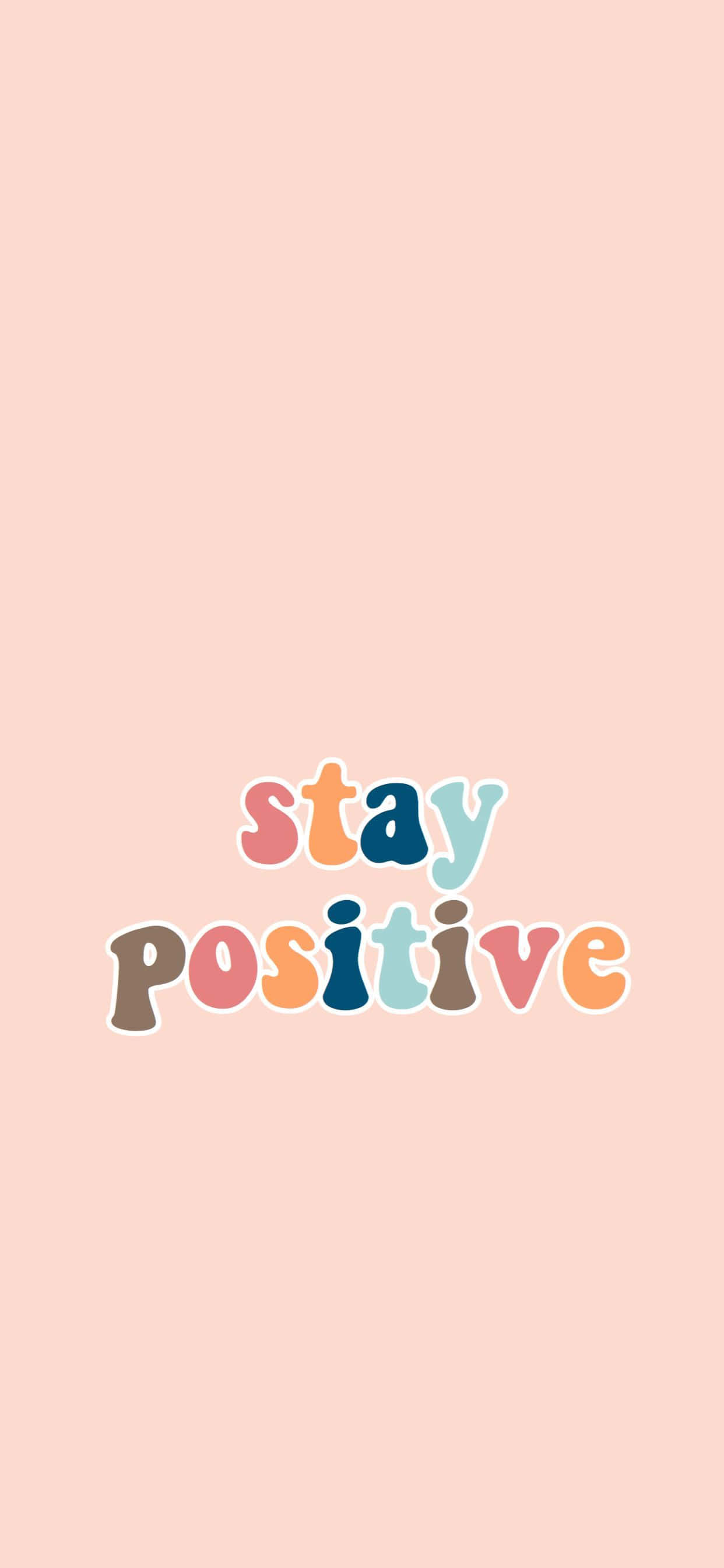 mantén una actitud positiva - fondo de pantalla Fondos de pantalla