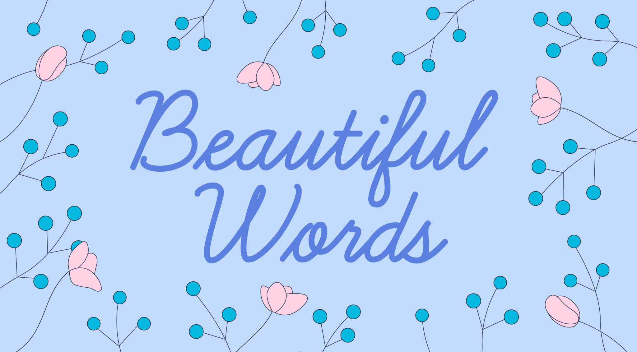 Palabras con Belleza Estética Fondos de pantalla