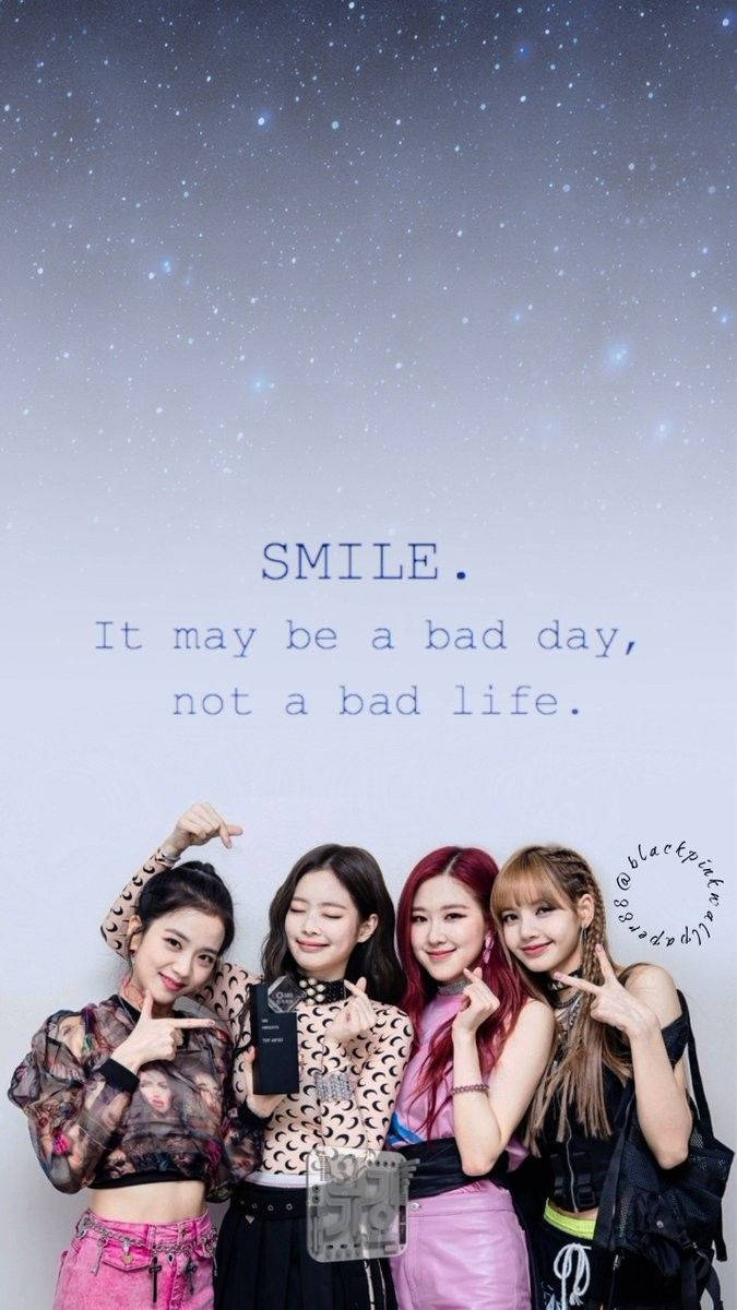 '¡Sonríe, es tu mejor accesorio!' - Blackpink Fondos de pantalla
