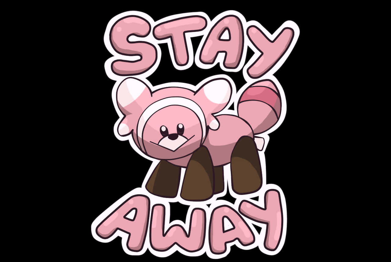 Stufful con texto de Aléjate Fondos de pantalla