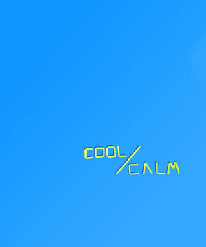 Fondo de pantalla de inscripción Cool And Calm — Galaxy Z Fold 5 Fondos de pantalla
