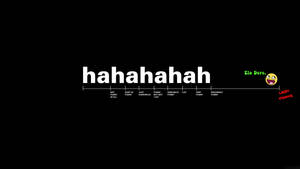 Fondo de pantalla de escritorio de pantalla de bloqueo jaja divertido.