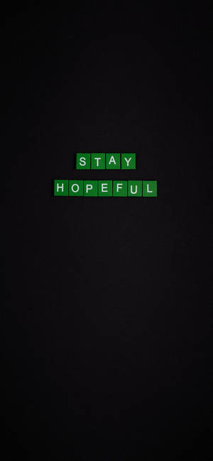 Mantente Esperanzado Motivacional Iphone — iPhone 18 Pro Max Fondos de pantalla