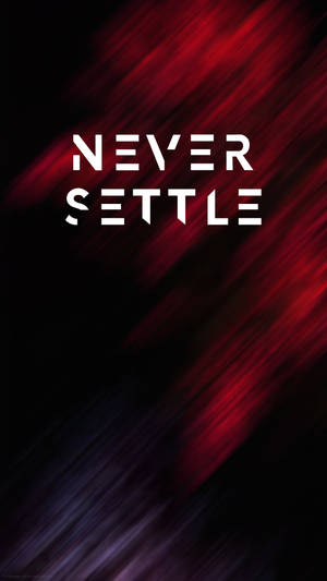 Fondo de pantalla Oneplus Caoba Nunca Te Rindas