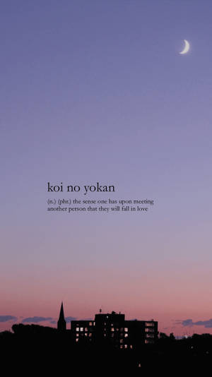 Fondo de pantalla con palabras estéticas Koi No Yokan