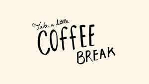 Fondo de pantalla de pausa para el café con frases lindas
